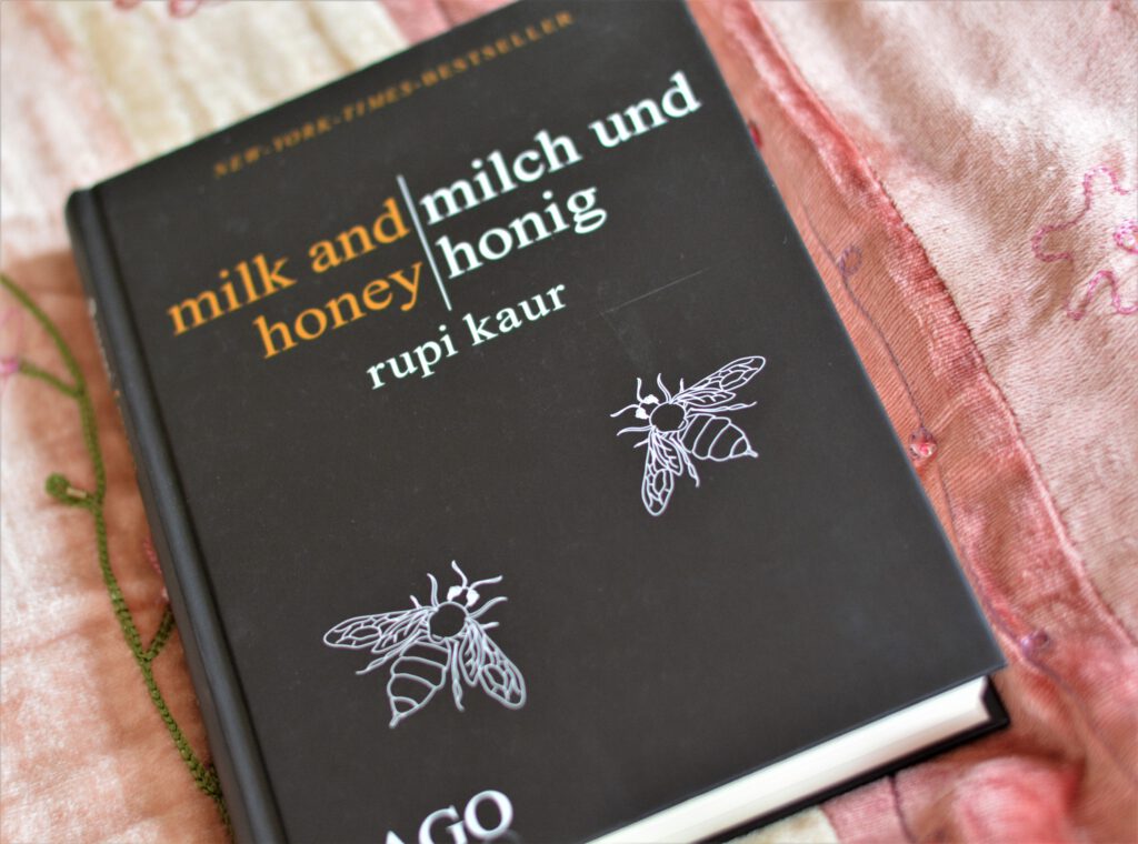 Bücher für starke Frauen: "milk and honey - milch und honig" von Rupi Kaur