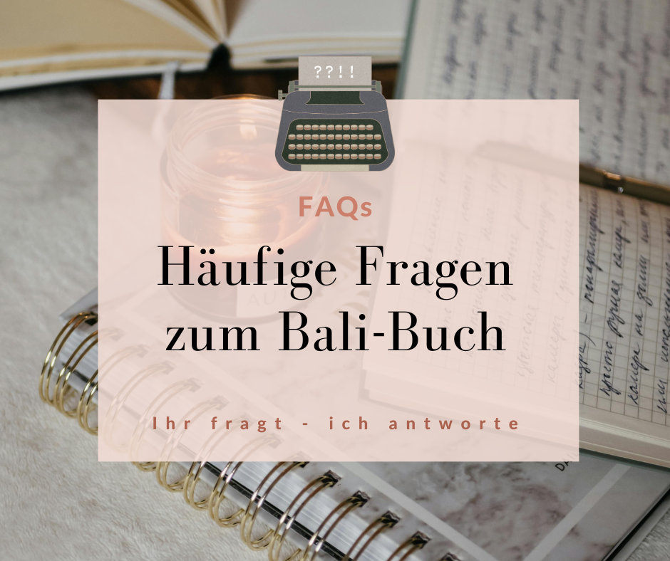 Häufige Fragen zum Bali Buch